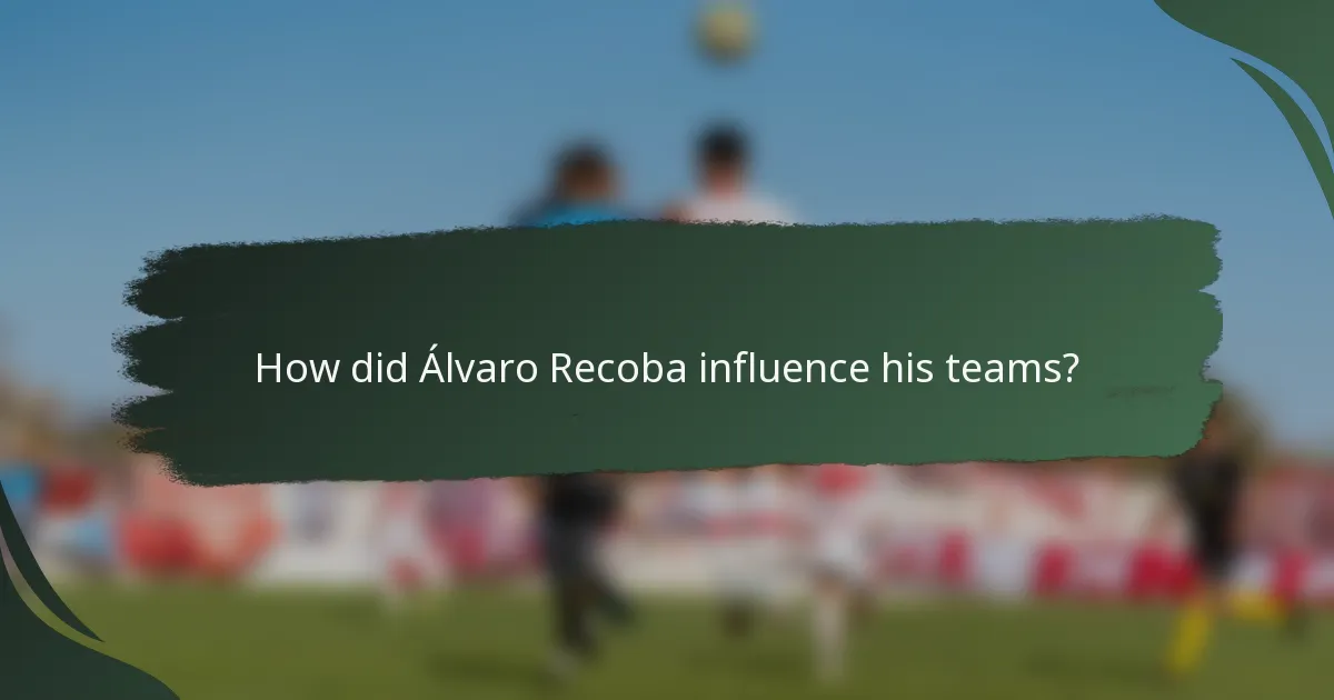How did Álvaro Recoba influence his teams?