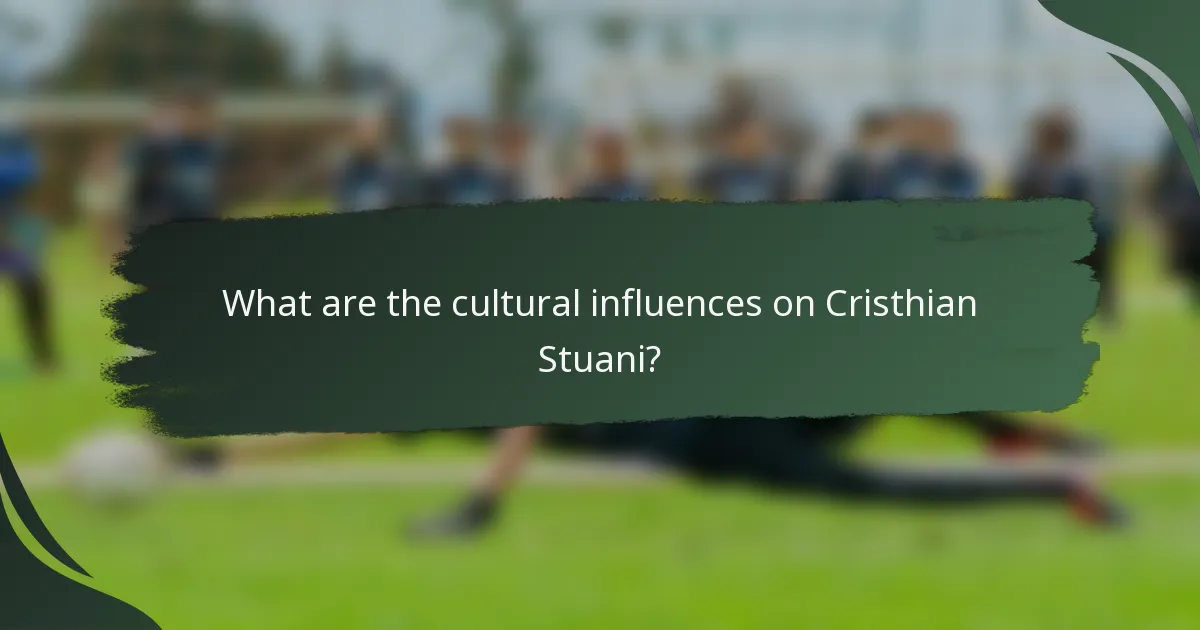 What are the cultural influences on Cristhian Stuani?