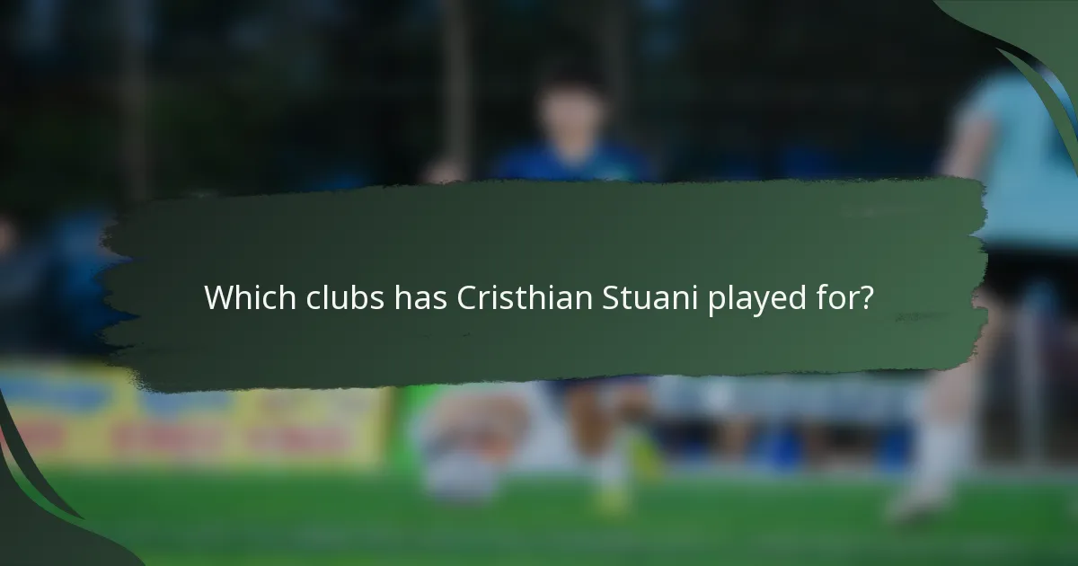 Which clubs has Cristhian Stuani played for?